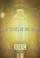 Постер BBC: Затерянные города Майя