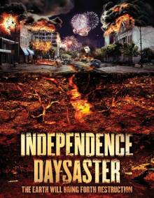 Постер Катастрофа на День независимости