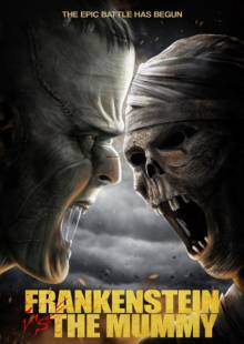 Постер Франкенштейн против мумии